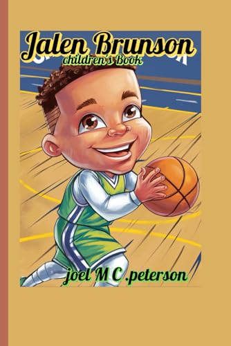 Jalen Brunson children's Book: A kid who loves the Game!!