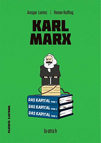 Karl Marx: 0 (Filosofía Ilustrada)