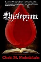 Dystopyum: The d'Ot Hexalogy, Book One 1507816006 Book Cover