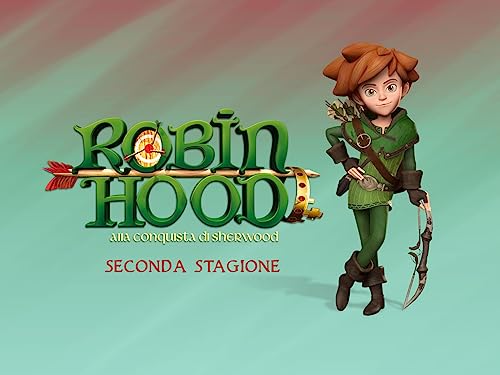  Robin Hood alla Conquista di Sherwood