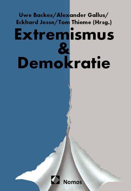 Jahrbuch Extremismus & Demokratie (E & D): 37. Jahrgang 2025 (Jahrbuch Extremismus u. Demokratie)