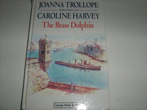 The Brass Dolphin (CH) [Large Print] 070898987X Book Cover