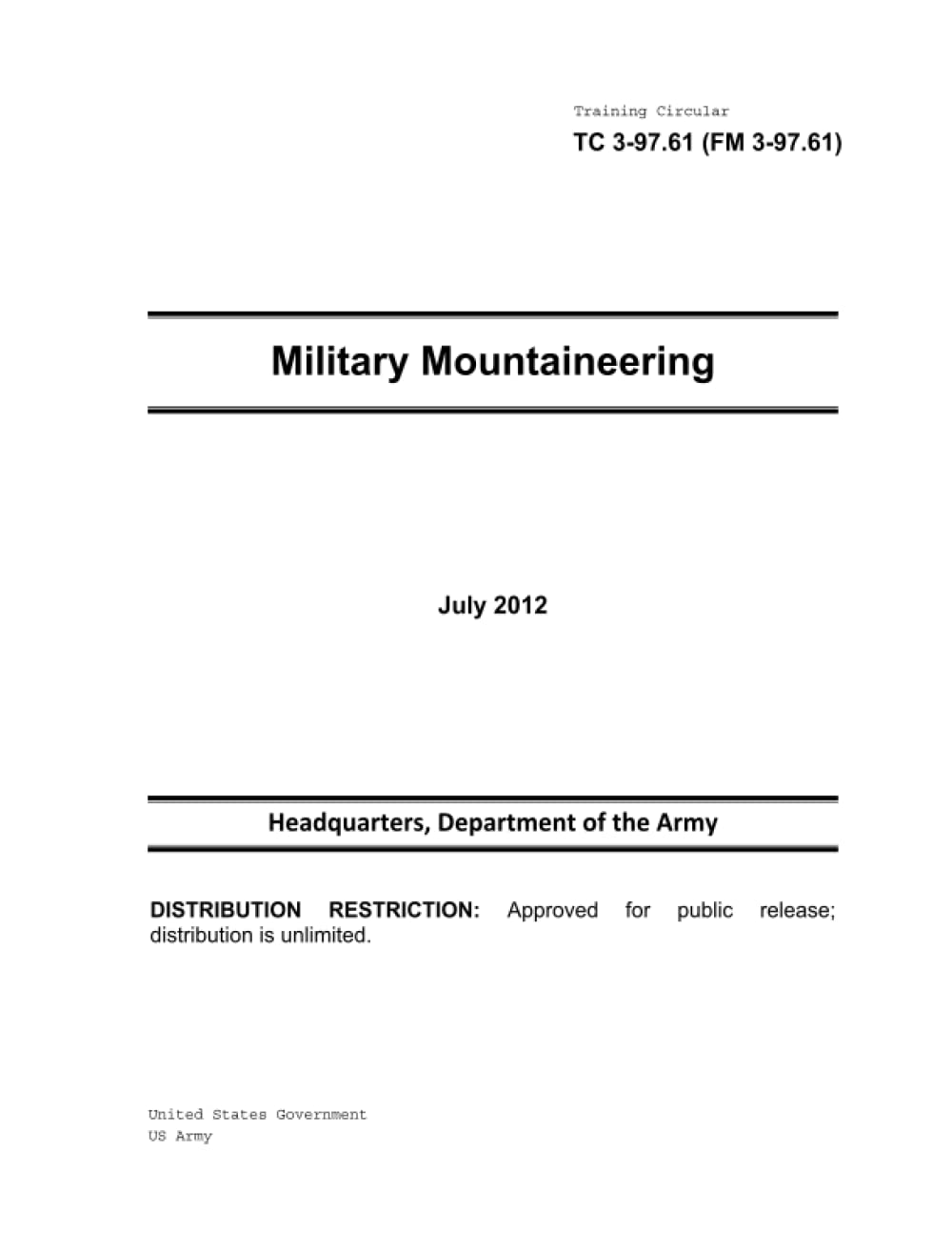 Training Circular TC 3-97.61 (FM 3-97.61) Military Mountaineering July 2012