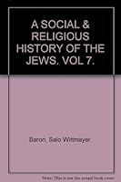 A Social and Religious History of the Jews- Volume VIII High Middle Ages (500-1200): Philosophy and Science B000HJLJGI Book Cover
