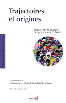Paperback Trajectoires et origines - enquête sur la diversité des populations en France [French] Book