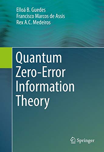 Buy Quantum Zero-Error Information Theory — BookShops.in