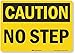 Smartsign U4-1553-RD_7X5 "CAUTION NO STEP" Reflective Self-Adhesive Decal, 7" x 5"
