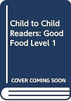 Good Food: Level 1 0582895081 Book Cover