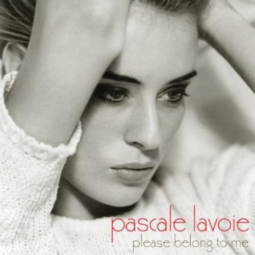 Please Belong To Me [Audio CD] Lavoie, Pascale