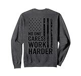 Photo Gallery no one cares work harder / fitness workout gym usa (sulla schiena) felpa Photo Gallery no one cares work harder / fitness workout gym usa (sulla schiena) felpa