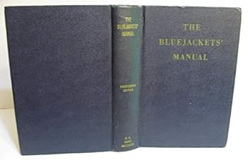 Hardcover The Bluejacket's Manual. 1950. United States Navy Book