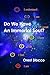 Do We Have An Immortal Soul?