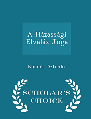 A H?zass?gi Elv?l?s Joga - Scholar's Choice Edi... 1296207307 Book Cover