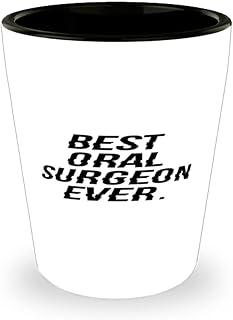 Appreciation Oral surgeon Gifts, Best Oral Surgeon Ever, Graduation Gifts, Shot Glass For Oral surgeon from Boss, Dental care, Oral health, Toothbrush, Toothpaste, Dentist, Floss