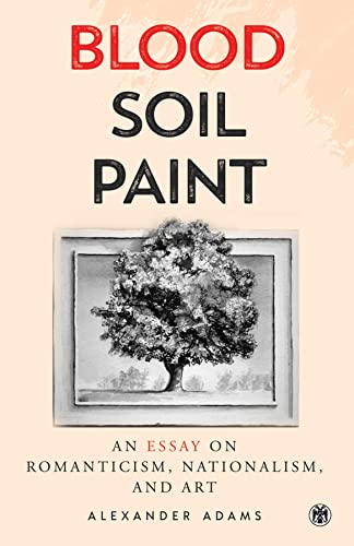 Blood, Soil, Paint