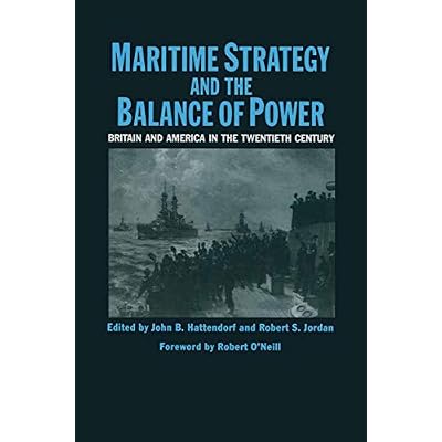 Maritime Strategy And The Balance Of Power