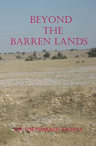 Beyond The Barren Lands