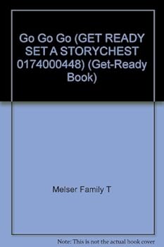 Paperback Go, Go, Go (Get-Ready Book) Book