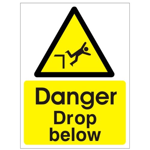 Danger Drop Below Sign 150mm x 200mm - Rigid Plastic