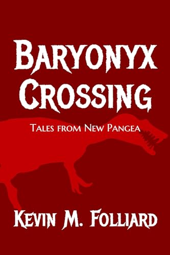 Cover of Baryonyx Crossing