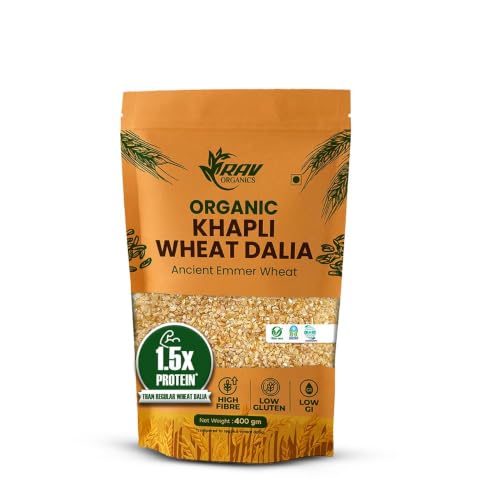 RAV Organic NPOP Certified Organic Khapli Wheat Dalia 400g | Ancient Emmer Wheat Daliya | 1.5X Protein vs Regular Daliya | High Fibre Low GI | No Bleaching No Additives | Pesticide-Free Wholesome food | Porridge