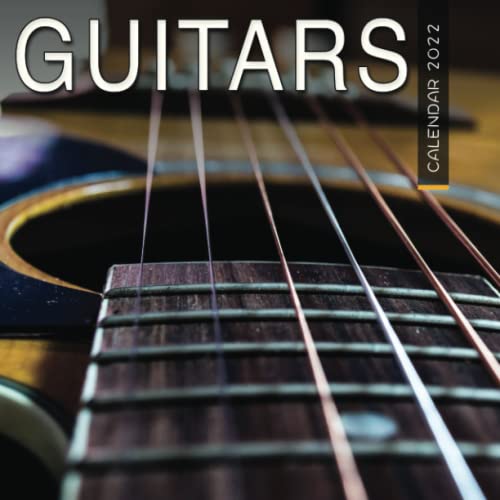 Guitars 2022: Official Musical Instrument Guitar 2022 Calendar 12 Months