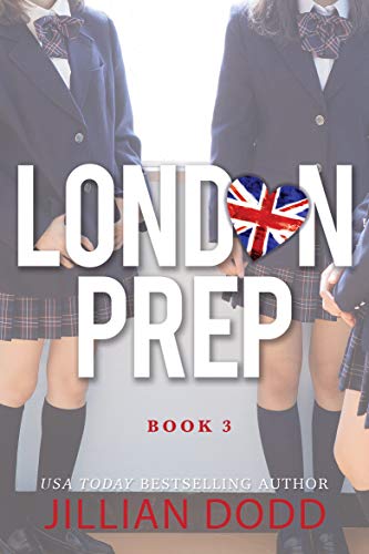 London Prep: Book Three