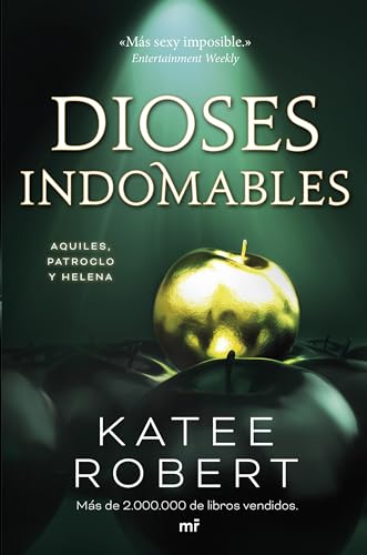 Dioses indomables (Wicked Beauty): 3 (Martínez Roca)