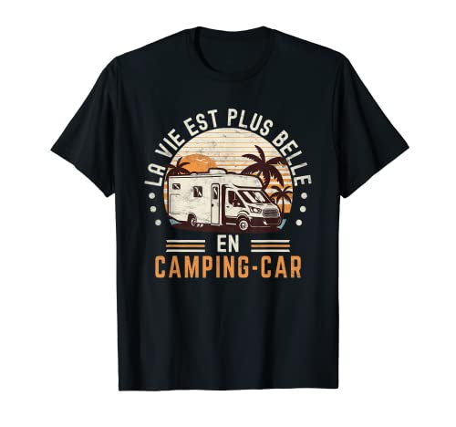 Vie En Camping Car - Cadeau Camping Car Humour Accessoire T-Shirt