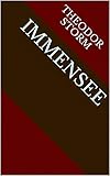 theodor storm gedichte meer  Immensee (English Edition)