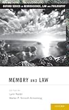 Memory and Law (Oxford Series in Neuroscience, Law, and Philosophy)