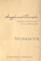 Struggles and Triumphs Study Guide 1938283007 Book Cover