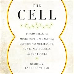 The Cell Audiolibro Por Joshua Z. Rappoport arte de portada