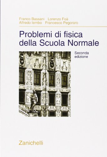  Problemi di fisica della Scuola Normale