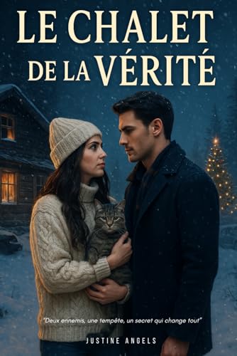 Le chalet de la vérité