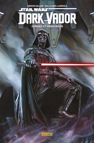 Dark Vador T01 : Ombres et mensonges
