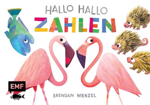 Hallo Hallo – Zahlen: Pappbilderbuch für Kinder ab 2 Jahren zum spielerischen Entdecken und Lernen