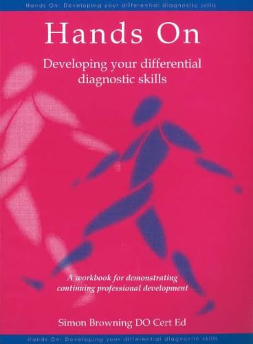 Hands On: developing your differential diagnostic skills: A workbook for demonstrating continuing professional development