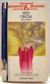Paperback Reto Crucial (ADVANCED DUNGEONS AND DRAGONS, AVENTURA JUEGO/THE SOULFORGE) (Spanish Edition) [Spanish] Book