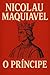 O Príncipe + Biografia e Curiosidades sobre Maquiavel (Tradução atualizada e corrigida) : Com biografia e curiosidades sobre o autor (Trilogia Mestres da Estratégia: Da Guerra ao Governo)