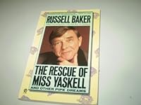 The Rescue of Miss Yaskell: And Other Pipe Dreams 0452264588 Book Cover