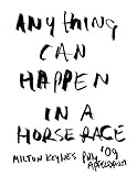  Polly Apfelbaum: Anything Can Happen in a Horse Race