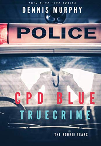 Cpd Blue: True Crime (Thin Blue Line)