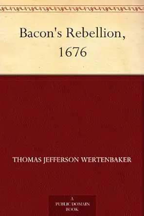Bacon's Rebellion, 1676      Kindle Edition cover