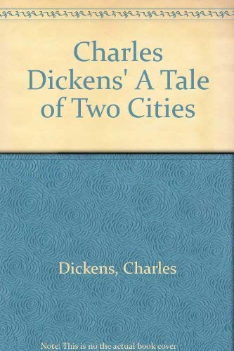 Charles Dickens' a Tale of Two Cities 0671006118 Book Cover