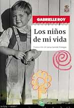 Los niños de mi vida (Sensibles a las Letras nº 101)