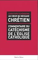 Au coeur du message chretien 2889183327 Book Cover