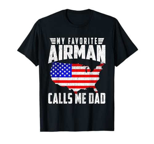 My Favorite Airman Calls Me Dad USA Flag Día del Padre Camiseta