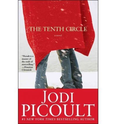 BY Picoult, Jodi ( Author ) [{ The Tenth Circle[ THE TENTH CIRCLE ] By Picoult, Jodi ( Author )Oct-24-2006 Paperback By Picoult, Jodi ( Author ) Oct - 24- 2006 ( Paperback ) } ]