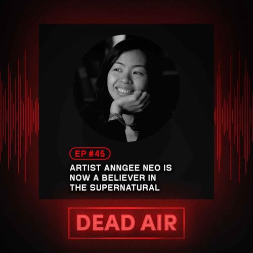 Artist Anngee Neo is Now a Believer in the Supernatural - DEAD AIR cover art